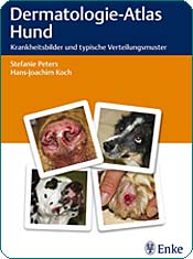 Dr. Stefanie Peters, Dr. Hans-Joachim Koch - Dermatologie-Atlas Hund